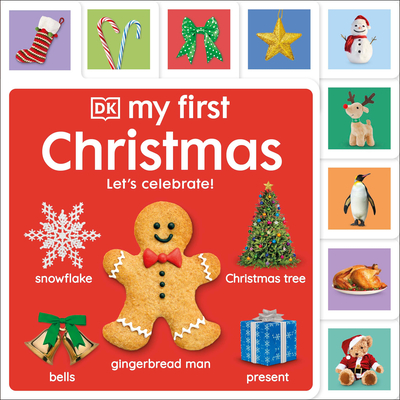 My First Christmas: Let's Celebrate! (My First Tabbed Board Book)