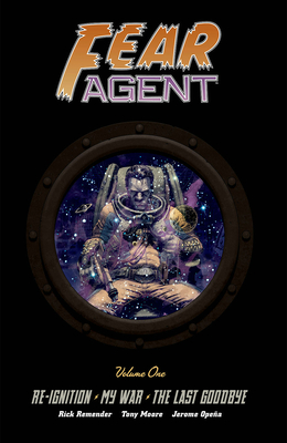 Fear Agent Deluxe Volume 1 Cover Image