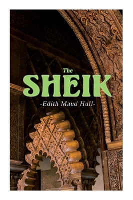 The Sheik: Desert Romance Cover Image