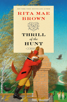 Thrill of the Hunt: A Novel (