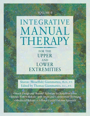 Integrative Manual Therapy for the Upper and Lower Extremities Cover Image