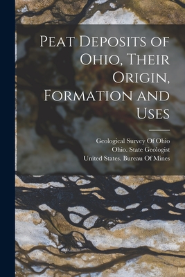 Peat Deposits of Ohio, Their Origin, Formation and Uses Cover Image