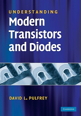 Understanding Modern Transistors and Diodes Cover Image