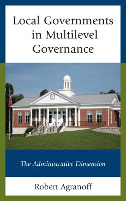 Local Governments in Multilevel Governance: The Administrative Dimension Cover Image