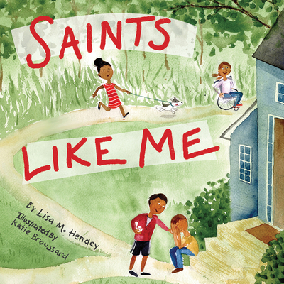 Saints Like Me — Toddler Edition By Lisa M. Hendey, Katie Broussard (Illustrator) Cover Image