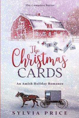 The Christmas Cards (The Complete Series): An Amish Holiday