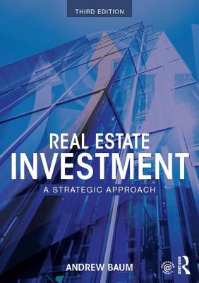 Real Estate Investment: A Strategic Approach Cover Image