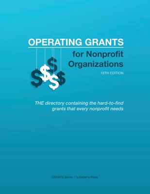 Operating Grants for Nonprofit Organizations By Louis S. Schafer (Editor) Cover Image