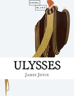 Ulysses By Sheba Blake, James Joyce Cover Image