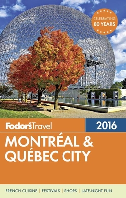 Fodor's Montreal & Quebec City Cover Image