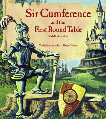 Sir Cumference and the First Round Table Cover Image