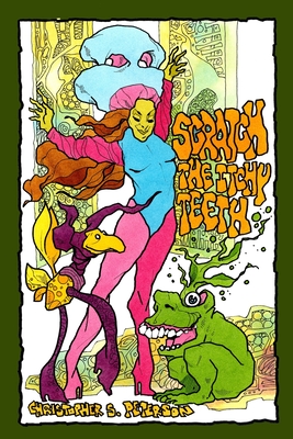 Cover for Scratch the Itchy Teeth