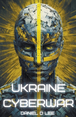 Ukraine Cyberwar Cover Image