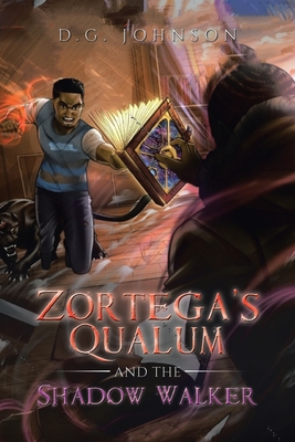 Zortega's Qualum and the Shadow Walker