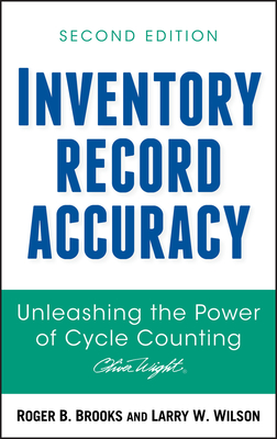 Inventory Accuracy 2e (Oliver Wight Companies #18)