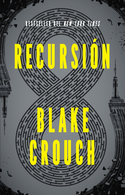 Recursión (Spanish Edition) / Recursion Cover Image