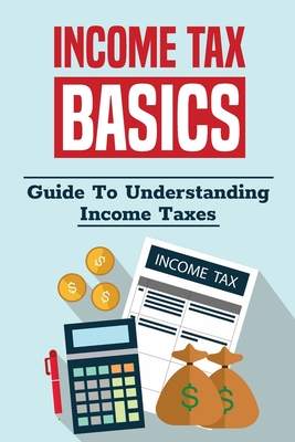 Income tax basics