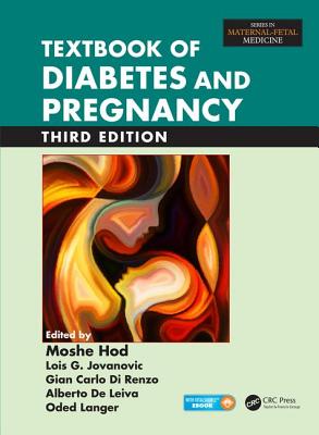 Textbook of Diabetes and Pregnancy (Maternal-Fetal Medicine) Cover Image