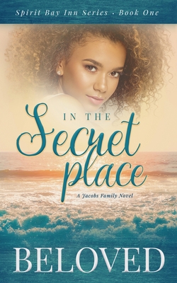 In The Secret Place: A Jacobs Family Novel By Beloved Smart Cover Image