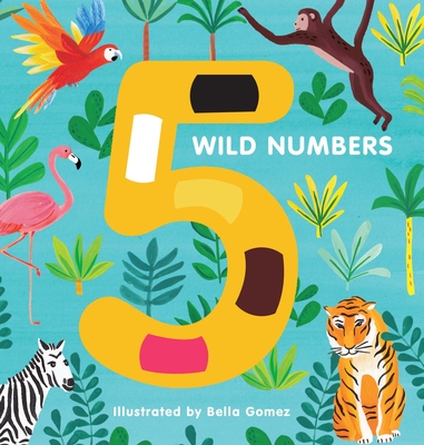 5 Wild Numbers (5 Wild...) Cover Image