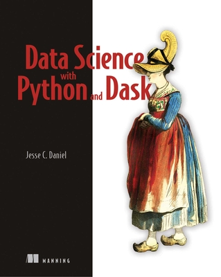 Data Science with Python and Dask Cover Image