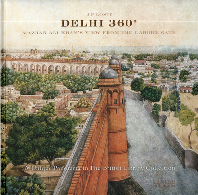 Delhi 360°: Mazhar Ali Khan's View from Lahore Gate Cover Image