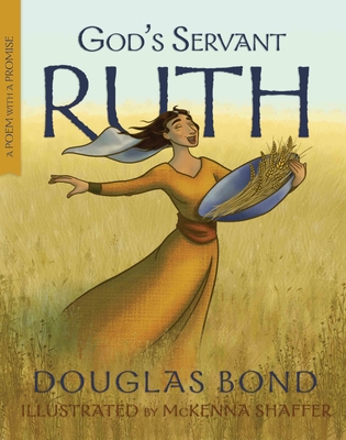 God's Servant Ruth: A Poem with a Promise Cover Image