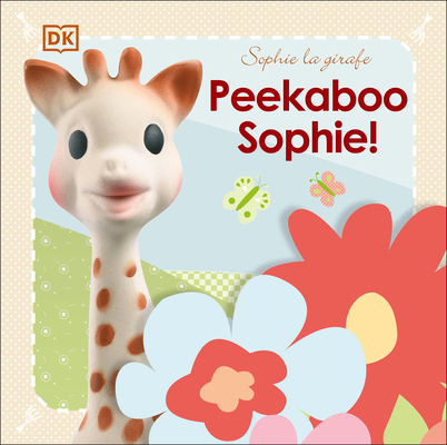 Sophie la girafe: Peekaboo Sophie! Cover Image