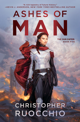 Ashes of Man (Sun Eater #5)