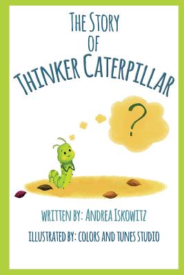The Story of Thinker Caterpillar Cover Image