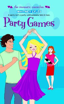 Party Games (The Romantic Comedies) cover