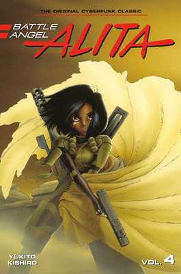 Battle Angel Alita 4 (Paperback) Cover Image