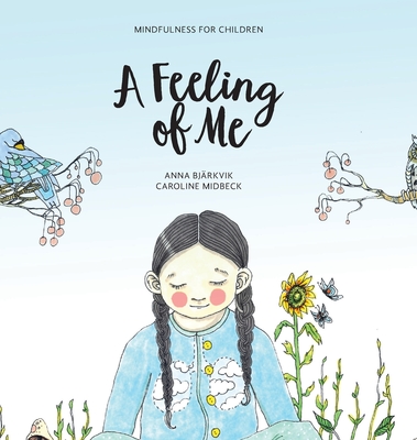 A feeling of me: Mindfulness for children Cover Image