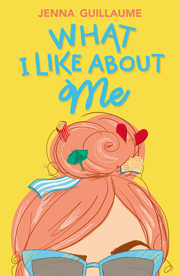 What I Like About Me By Jenna Guillaume Cover Image