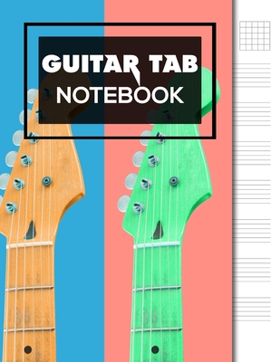 Guitar Tab Notebook: 6 String Guitar Chord and Tablature Staff Music Paper 8.5 x 11 By Deals for Decades Cover Image