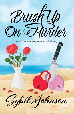 Brush Up On Murder (Aurora Anderson Mystery #6) Cover Image