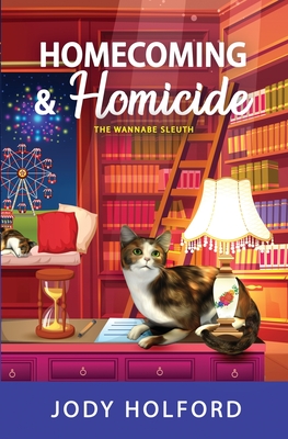 Homecoming and Homicide By Jody Holford Cover Image
