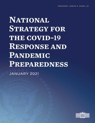 National Strategy for the COVID-19 Response and Pandemic Preparedness: January 2021 Cover Image