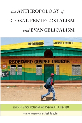 Cover for Anthropology of Global Pentecostalism an
