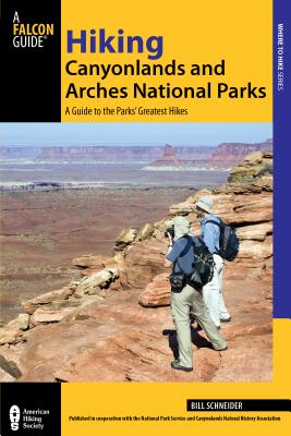 Hiking Canyonlands and Arches National Parks: A Guide to the Parks