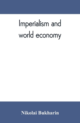 Imperialism and world economy Cover Image