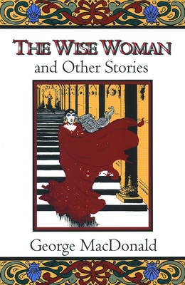 The Wise Woman and Other Stories