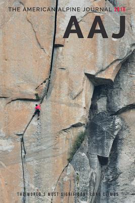 2018 American Alpine Journal: The World's Most Significant Climbs Cover Image