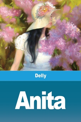 Anita By Delly Cover Image