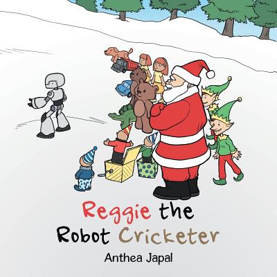 Reggie the Robot Cricketer Cover Image