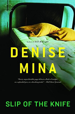 Slip of the Knife: A Novel (Paddy Meehan #3) By Denise Mina Cover Image