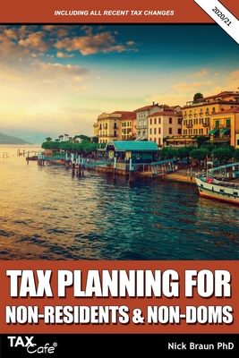 Tax Planning for Non-Residents & Non-Doms 2020/21 Cover Image