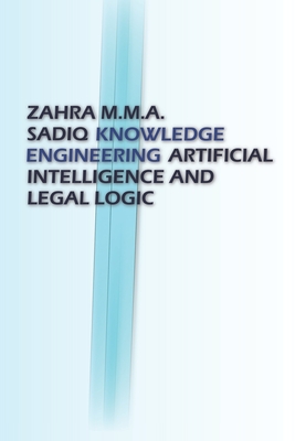 Knowledge Engineering: Artificial Intelligence and Legal Logic Cover Image