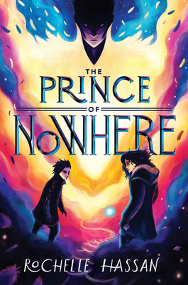 The Prince of Nowhere By Rochelle Hassan Cover Image