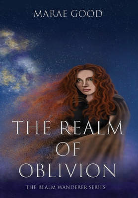 The Realm of Oblivion By Marae Good Cover Image